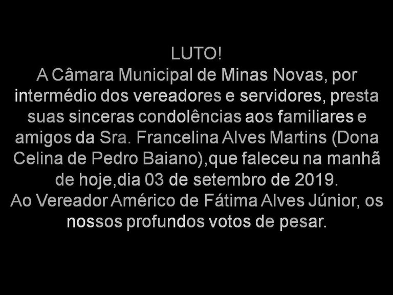 Luto — Câmara Municipal De Minas Novasmg